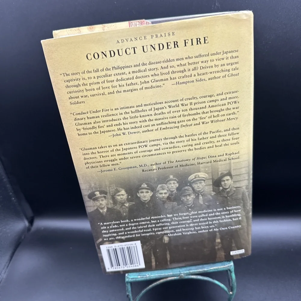 Conduct Under Fire   John A Glusman     2005 Edition HB DJ